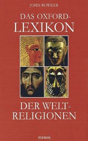 Das Oxford- Lexikon der Weltreligionen.