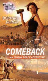 Comeback (Athena Force, Bk 17) (Silhouette Bombshell, No 102)