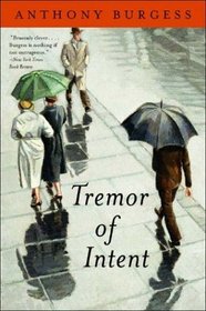 Tremor of Intent: A Novel