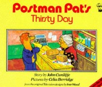 Postman Pat's Thirsty Day (Postman Pat Story Books)