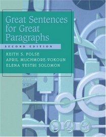 Great Sentences for Great Paragraphs: An Introduction to Basic Sentences and Paragraphs