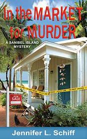 In the Market for Murder: A Sanibel Island Mystery (Sanibel Island Mysteries)