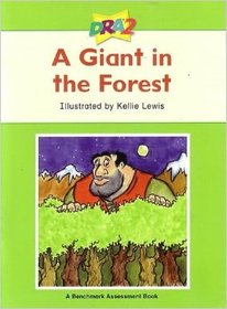 A Giant in the Forest (A Benchmark Assessment Book Level 18)