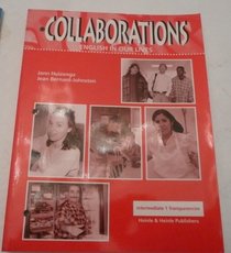 Collaborations: Intermediate 1  : English in Our Lives