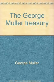 The George Muller treasury