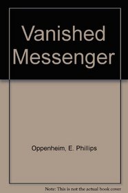 Vanished Messenger