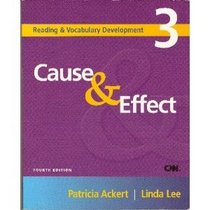 Cause & Effect: Intermediate Reading Practice (Reading  & Vocabulary Devlelopment)