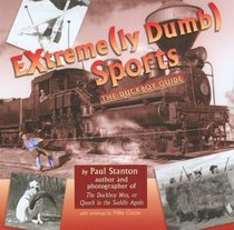 Extreme(ly Dumb) Sports (Duckboy Guides)