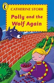 Polly and the Wolf Again (Clever Polly and the Stupid Wolf, Sequel)