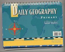 Daily Geography (Primary, Harcourt Brace: Social Studies)