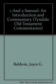 1 And 2 Samuel: An Introduction and Commentary (Tyndale Old Testament Commentaries)