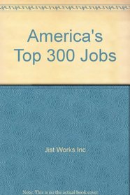 America's Top 300 Jobs