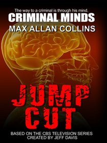 Jump Cut (Criminal Minds, Bk 1) (Large Print)