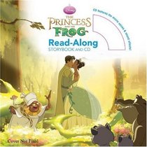 The Princess and the Frog (Read-Along Storybook and CD)