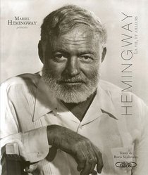 Hemingway : La vie, et ailleurs