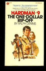 The One Dollar Rip-Off (Hardman #9)