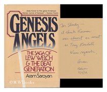 Genesis Angels: The Saga of Lew Welch and the Beat Generation