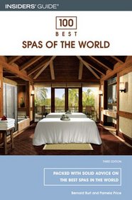 100 Best Spas of the World, 3rd (100 Best Series)