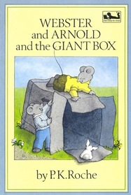 Webster and Arnold and the Giant Box: Story and Picture
