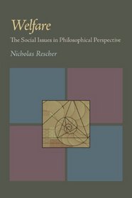 Welfare: The Social Issues in Philosophical Perspective