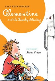 Clementine and the Family Meeting (Clementine, Bk 5)