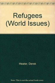 Refugees (World Issues)