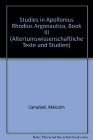 Studies in the Third Book of Apollonius Rhodius' Argonautica (Anglistica & Americana)