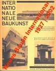 Neues Bauen International 1927 - 2002.