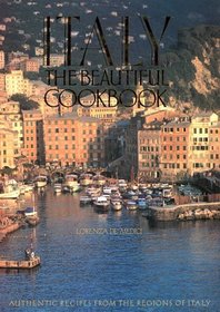 Italy: The Beautiful Cookbook (Beautiful Cookbook)