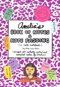 Amelia's Book of Notes & Note Passing