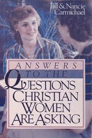 Answers to the Questions Christian Women Are Asking