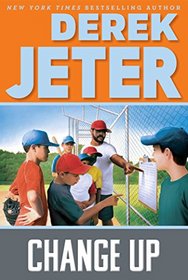 Change Up (Jeter Publishing)