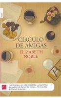 Circulo De Amigas/ the Tenko Club (Spanish Edition)