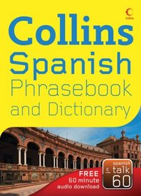 Collins Spanish Phrasebook and Dictionary (Collins Gem)