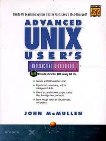 Advanced Unix User's Interactive Workbook