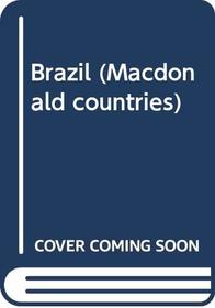 Brazil, the land and its people (Macdonald countries)
