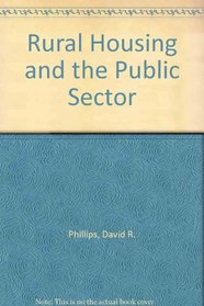 Rural Housing and the Public Sector