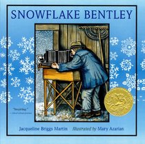 Snowflake Bentley (Turtleback School & Library Binding Edition)