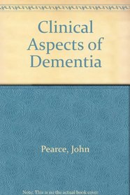 Clinical aspects of dementia