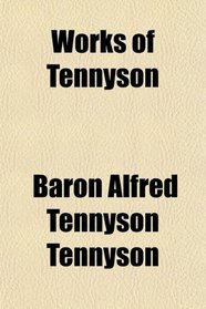 Works of Tennyson