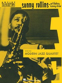 Sonny Rollins with the Modern Jazz Quartet: Tenor Saxophone