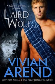 Laird Wolf (Takhini Shifters) (Volume 2)