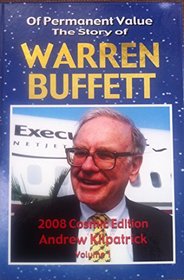 Of Permanent Value - The Story of Warren Buffett  (2 vols.)