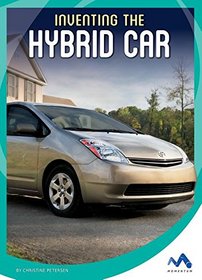 Inventing the Hybrid Car (Spark of Invention)