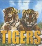 We Are Tigers