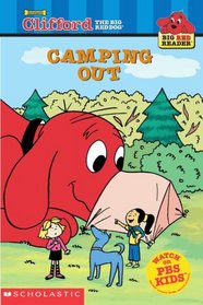 Camping Out (Big Red Reader) Clifford