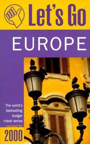 Let's Go 2000: Europe : The World's Bestselling Budget Travel Series (Let's Go. Europe, 2000)