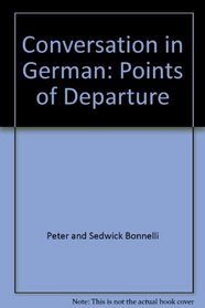 Conversation in German: Points of Departure