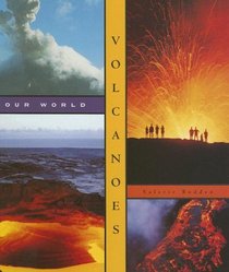 Volcanoes (Our World)