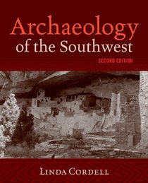 Archaeology of the Southwest: Second Edition